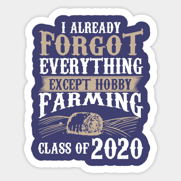 I Already Forgot Everything, Except Hobby Farming Sticker by EdifyEra